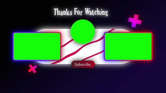 Thanks for watching gradient neon glow end screen with green screen placeholders and subscribe button
