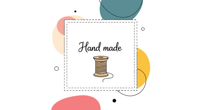 handmade craft label shows a wooden spool of thread inside a stitched frame over an abstract background with colorful geometric shapes.