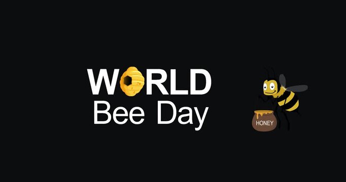 World bee day motion graphics, white text with a cartoon beehive