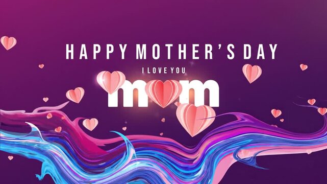 Mother's Day celebration with colorful hearts and love message