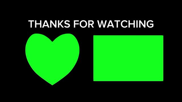 Green Screen Thanks for Watching Outro Template with Interactive Heart and Placeholder for Customizable Call to Action Elements
