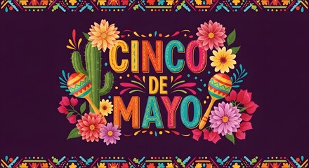 Obraz premium Vibrant Cinco de Mayo celebration graphic with cactus flowers