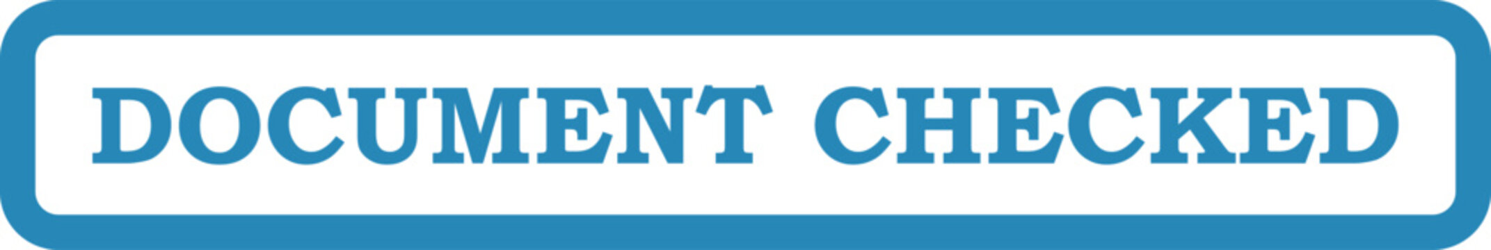 Vector document checked stamp seal graphic vector illustration with official stamp