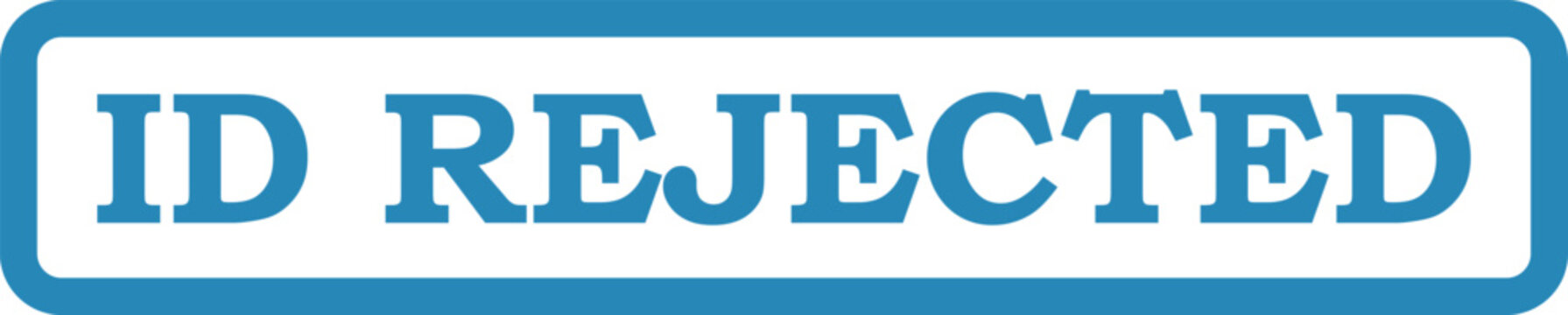 Vector id rejected stamp and seal graphic for denied applications and verification