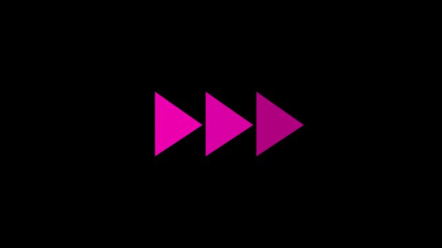 Fast Forward Icon Animation Pink Arrows on Black Background