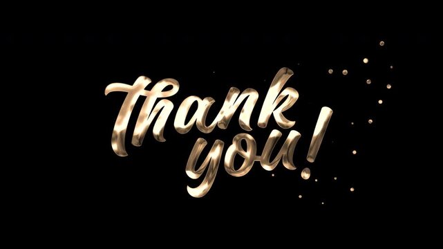 Thank you text shines elegantly on a golden dark background. Suitable for greeting videos. Include alpha channel for any background.
