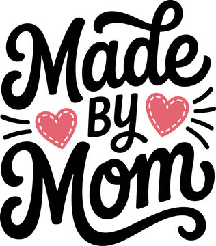 Made by mom logo with hearts