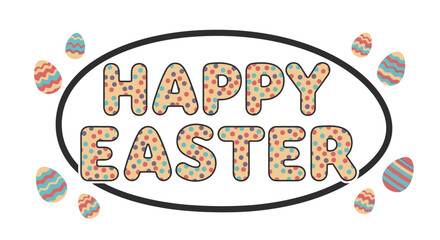 Obraz premium This Flat Design vector illustration displays 'HAPPY EASTER' typography in a cute, kawaii bubble letter style, subtly filled with a polka dot pattern in pastel colors. 
