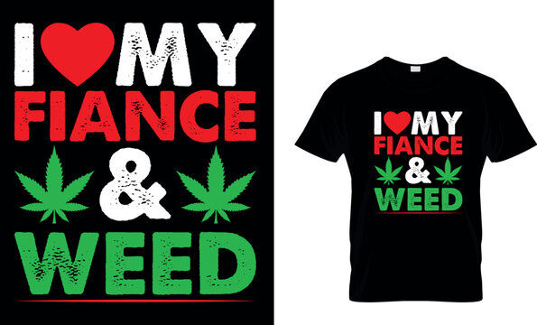 cannabis Typography T shirt Design with editable vector graphic. I don&rsquo;t always smoke weed but when I do it&rsquo;s everyday.