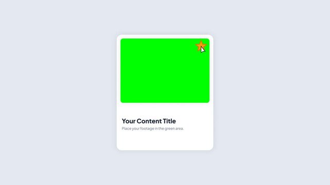 Video Content Card with Green Screen Placeholder and Toggle Favorite Star Icon to Bookmark Content Isolated on Light Gray Background 4k