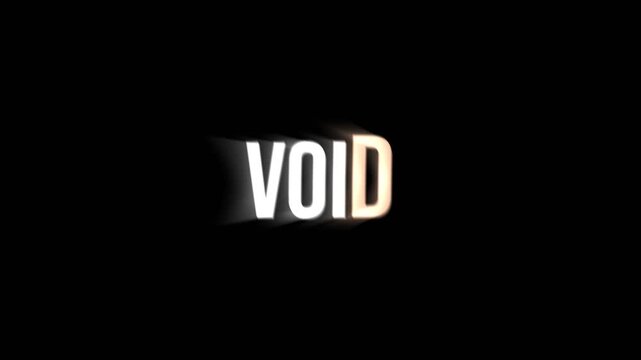 Simple and bold void text animation with smooth glow and fade effect on dark background, perfect for mystery, emptiness, and cinematic video themes.