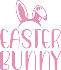 Fototapeta premium Easter bunny typography clip art design on plain white transparent isolated background for card, shirt, hoodie, sweatshirt, apparel, tag, mug, icon, poster or badge
