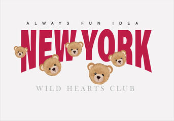 Fototapeta premium newyork message and hand drawn design teddy bear
