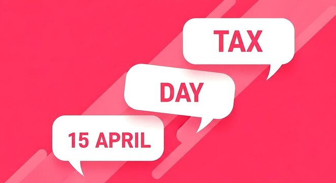 Tax Day April Fifteenth Notification
