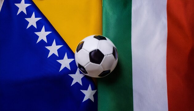 soccer ball between Bosnia flag and Italy flag