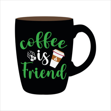 Coffee is friend