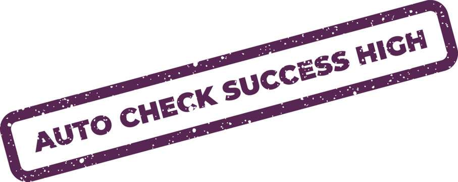 Grunge textured stamp showing an automatic system check achieved a high level of success or priority