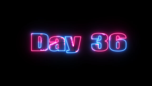 Day 36 neon text effect glowing blue and pink on black background