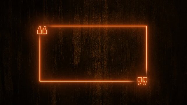 Text quote in a frame. In a neon style. Against an old wall. 4K video