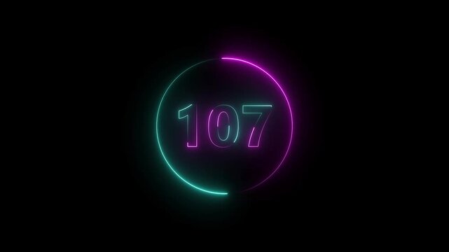A circle animation, and glowing neon number 107 animation. on a black background.4k video