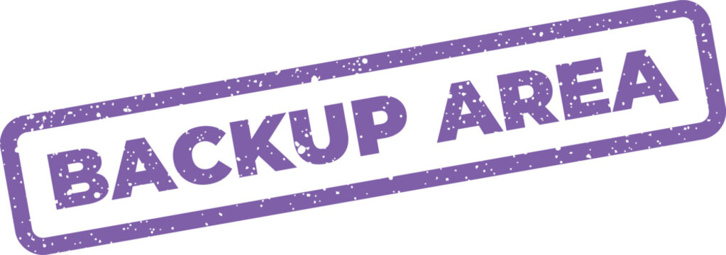 Textured rectangular stamp displaying BACKUP AREA for indicating a reserve location or operational support section