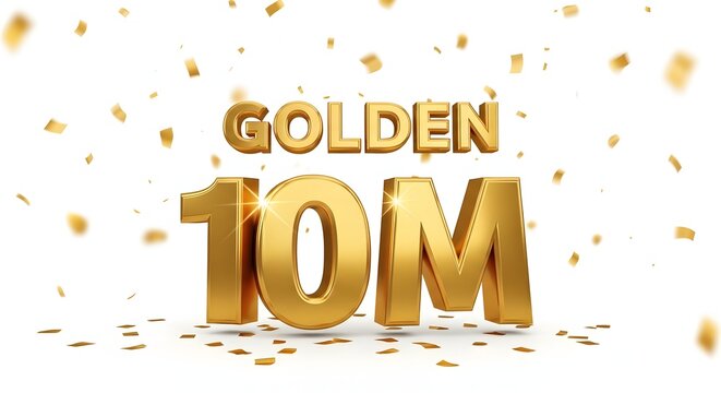 Golden 10 million celebration with confetti