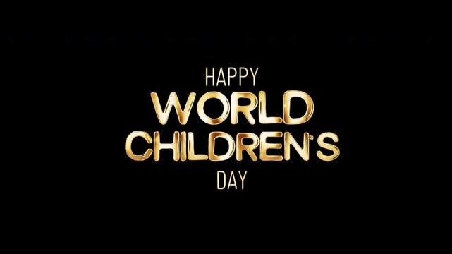 Happy World Children day gold text titles shine light effect on black abstract background. Isolated with alpha channel Quick time Prores 444 encode. 