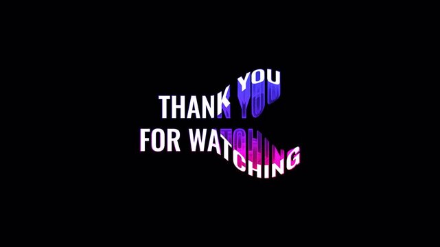 Thank You for Watching Colorful Text Animation with Center Split and Wavy Motion Dividing into Upper and Lower Parts Vibrant Style with Flowing Shadow on Transparent Alpha Channel Background 4K Video