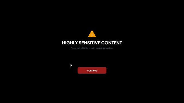 Highly Sensitive Content Warning Page with a Continue Button on a Black Background