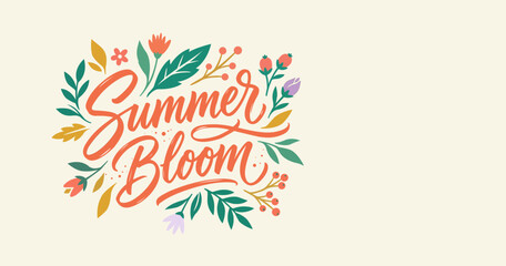 Obraz premium Relaxed summer bloom floral typography banner background with copy space illustration
