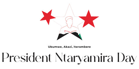 Obraz premium President Ntaryamira Day celebrates Rwandan hero with star symbol