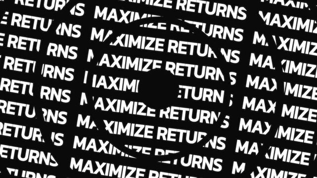 Rotating circular text animation displaying maximize returns phrase arranged in concentric motion with central empty space for overlay content.
