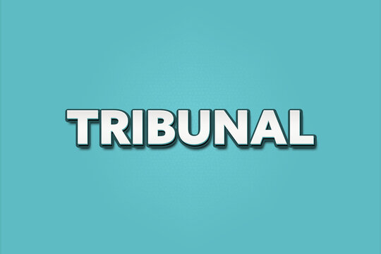 Tribunal (tribunal) - A turquoise banner illustration with white text.