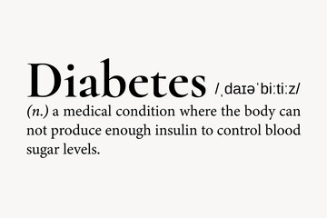 Obraz premium Diabetes definition, dictionary word typography