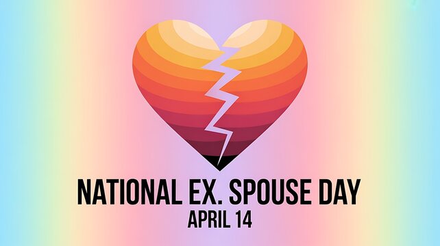 National ex spouse day april 14 graphic with broken heart illustration with calendar date with ex spouse