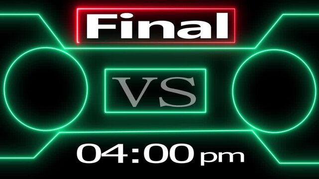 Final vs match timer glowing neon lights.