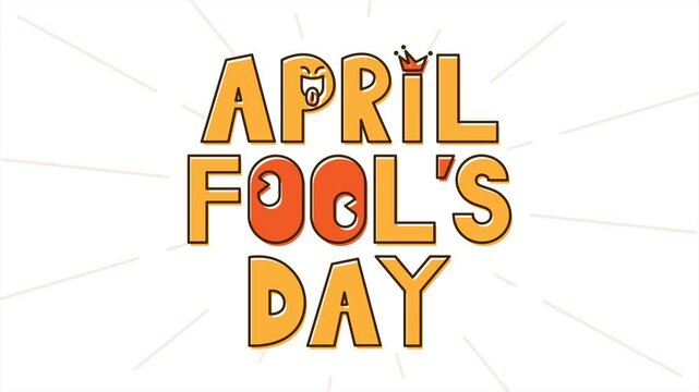 Animation text of April Fool's Day. April 1.