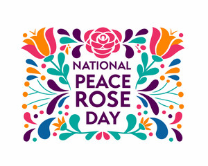 Obraz premium NATIONAL PEACE ROSE DAY vector illustration isolated on white background