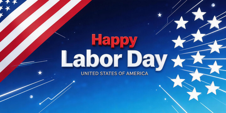 Graphic design for Happy Labor Day in USA with American flag, stars, and festive elements. Celebrates the holiday with patriotic symbols and colors.