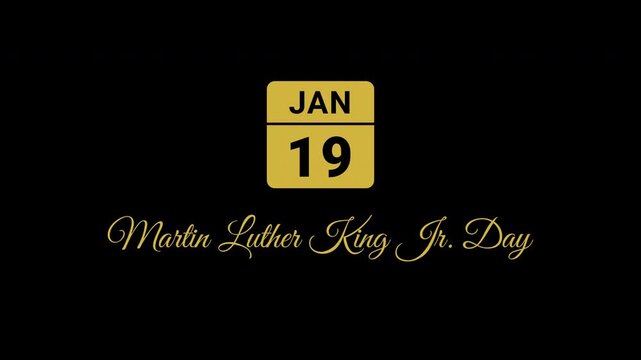 Jan 19th MLK Jr Day Gold Animated Calendar