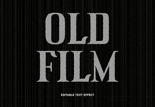 Old Film Texture Text Effect