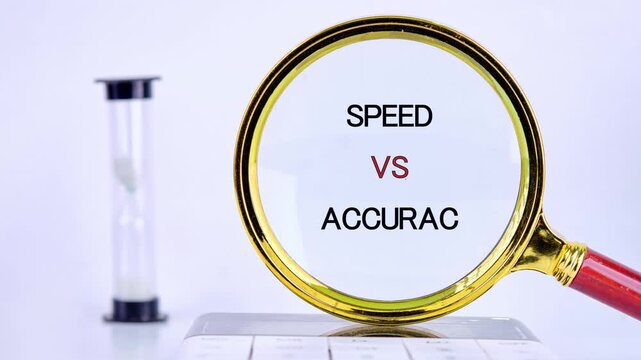 Scrambled text gradually forms speed versus accuracy through a magnifying glass. An hourglass stands by, emphasizing the crucial balance of time and precision