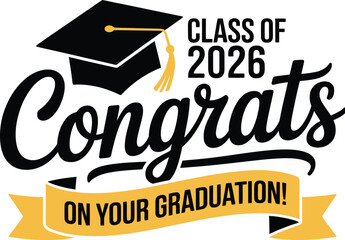 Congratulations graduates vector illustration, Class of 2026 trendy design template with graduation cap and hand drawn typography lettering isolated on white background for ceremony celebration. © Neal Bailey