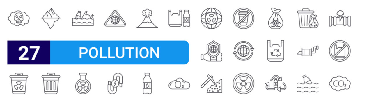 set of 27 thin line pollution icons such as gas, radioactive, iceberg, trash can, plastic, chemicals, warming, cable, volcano. editable stroke vector illustration isolated on white