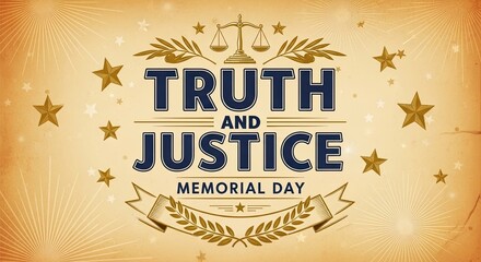 Truth and justice memorial day a vintage inspired patriotic design