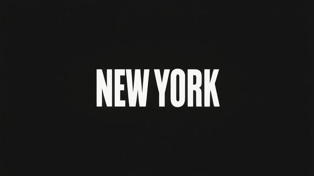 Bold white NEW YORK text centered on black background with strong contrast.