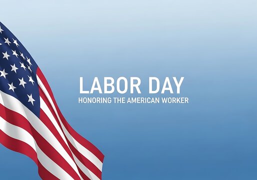 Celebrating labor day honoring american workers and the end of summer with patriotic pride
