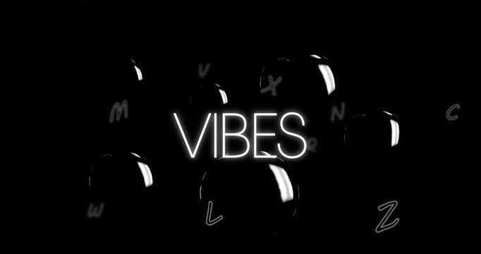Animation of vibes text and falling numbers and letters over black background