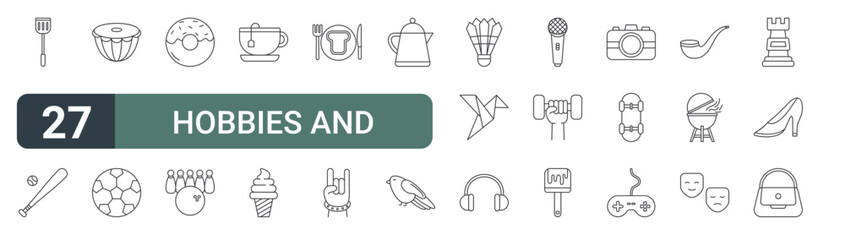 set of 27 thin line hobbies and leisure icons for web, mobile and digital interfaces including spatula, baseball, drum, ball, donut, bowling, teacup, ice cream cone and breakfast. editable stroke © XS Works
