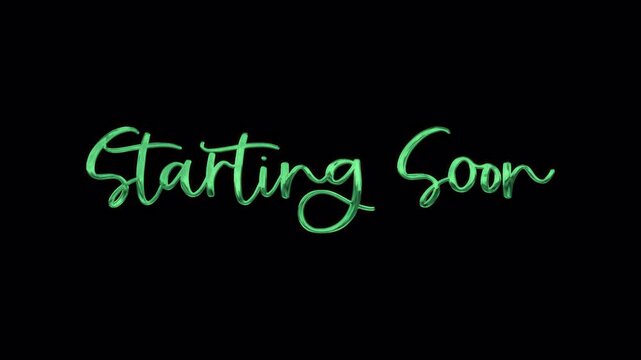 Starting Soon Neon Green Text on Black Background for Live Stream.